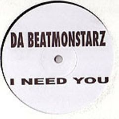 Da Beatmonstraz - Da Beatmonstraz - I Need You - Rlp Mix Records
