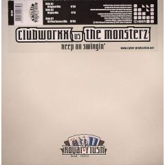 Clubworxx Vs The Monsterz - Clubworxx Vs The Monsterz - Krrp On Swingin - Royal Flush