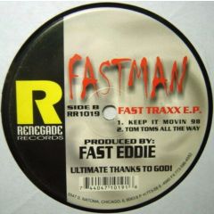The Fastman - The Fastman - Fast Traxx EP - Renegade