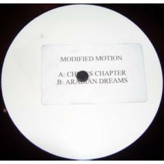 Modified Motion - Modified Motion - Chimes 2004 / Arabian Dreams - Modified Motion
