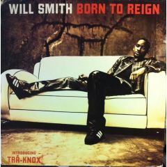 Will Smith - Will Smith - Born To Reign - Columbia
