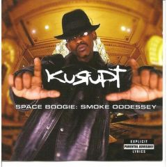Kurupt - Kurupt - Space Boogie:Smoke Oddessey - Antra