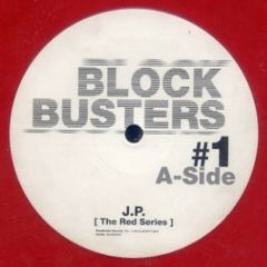 J.P. - J.P. - Block Busters #1 - The Red Series - Blockbuster Records