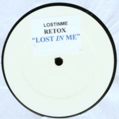Retox - Retox - Lost In Me - White