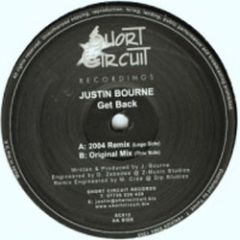 Justin Bourne - Justin Bourne - Get Back 2004 - Short Circuit