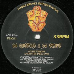 DJ Quatro & DJ Twist - DJ Quatro & DJ Twist - X-Ite Tonight - Funky Breaks International