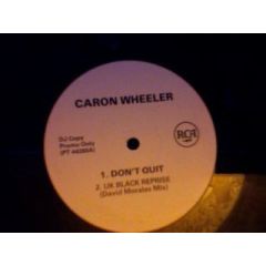 Caron Wheeler - Caron Wheeler - Don't Quit / Livin' In The Light - RCA