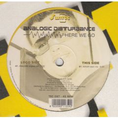 Analogic Disturbance - Analogic Disturbance - Here We Go - Suntec