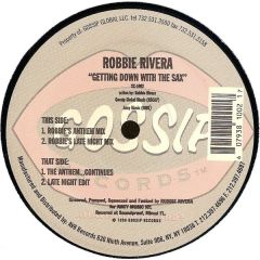 Robbie Rivera - Robbie Rivera - Getting Down With The Sax - Gossip