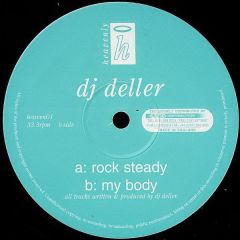 DJ Deller - DJ Deller - Rock Steady - Heavenly