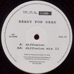 Ready For Dead - Ready For Dead - Diffusion - Out On A Limb