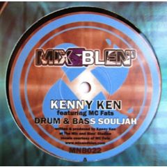 Kenny Ken Ft MC Fats - Kenny Ken Ft MC Fats - Drum & Bass Soldier - Mix & Blen'