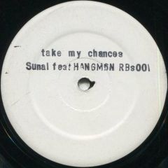 Sunal - Sunal - Gonna Take My Chance - RBS
