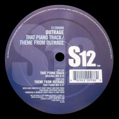 Outrage - Outrage - That Piano Track - S12 Simply Vinyl