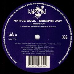 Native Soul  - Native Soul  - Bobbys Way - Kidsound