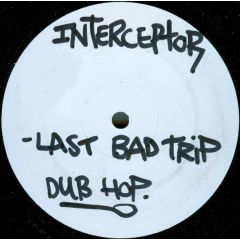 Interceptor - Interceptor - Last Bad Trip - Possible