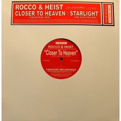 Rocco & Heist - Rocco & Heist - Closer To Heaven - Firework Rec