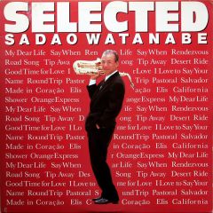 Sadao Watanabe - Sadao Watanabe - Selected - Elektra