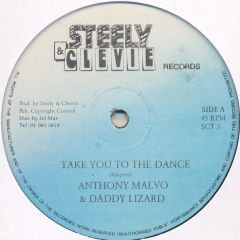 Anthony Malvo & Daddy Lizard - Anthony Malvo & Daddy Lizard - Take You To The Dance - Steely & Clevie Records