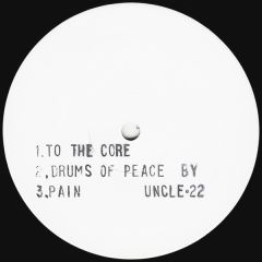 Uncle 22 - Uncle 22 - To The Core - Ie Records