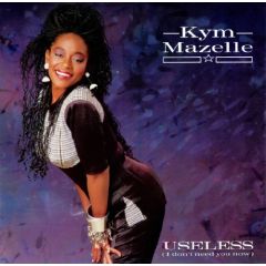 Kym Mazelle - Kym Mazelle - Useless (I Don't Need You Now) - Syncopate