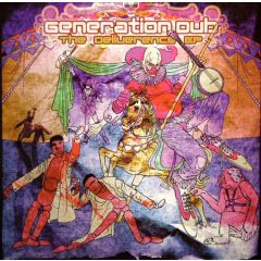 Generation Dub - Generation Dub - The Deliverance EP - Formation