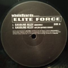 Elite Force - Elite Force - Gasoline Alley - Whole 9 Yards
