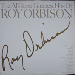 Roy Orbison - Roy Orbison - The All Time Greatest Hits - Monument