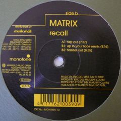 Matrix - Matrix - Recall - Monotone Records
