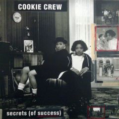 Cookie Crew Ft Danny D - Cookie Crew Ft Danny D - Secrects (Of Success) - Ffrr