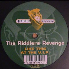 The Riddlers Revenge - The Riddlers Revenge - Like This - Joker Records