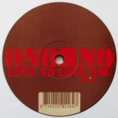 Onorno - Onorno - Love To Love You - Mostiko