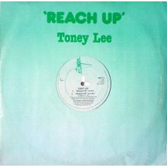 Toney Lee - Toney Lee - Reach Up - TMT