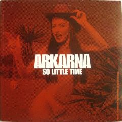 Arkarna - Arkarna - So Little Time - Warner Bros