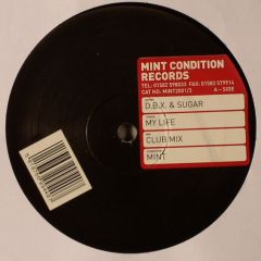 Dbx & Sugar - Dbx & Sugar - My Life - Mint Condition Rec