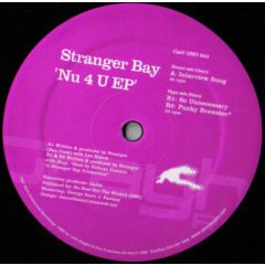 Stranger Bay - Stranger Bay - Nu 4 U EP - Grayhound 