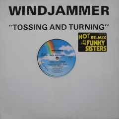Windjammer - Windjammer - Tossing And Turning (Hot Re-Mix) - MCA
