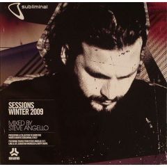 Steve Angello Presents - Steve Angello Presents - Subliminal Sessions (Winter 2009) - Subliminal