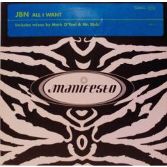 JBN - JBN - All I Want - Manifesto