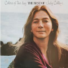 Judy Collins - Judy Collins - Colors Of The Day The Best Of Judy Collins - Elektra