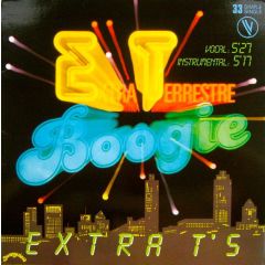 Extra T's - Extra T's - Extra Terrestre Boogie - Sunnyview