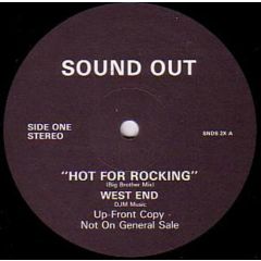 West End - West End - Hot For Rocking - Sound Out