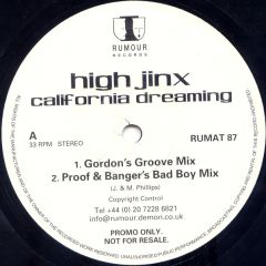 High Jinx - High Jinx - California Dreaming (2002) - Rumour
