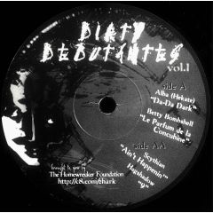 Various Artists - Various Artists - Dirty Debutantes Vol.1 - The Homewrecker Foundation