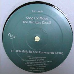 Phil Weeks - Phil Weeks - Song For Maya (Remixes Pt 3) - Brique Rouge