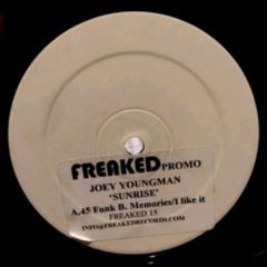 Joey Youngman - Joey Youngman - Sunrise - Freaked