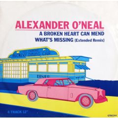 Alexander O'Neal - Alexander O'Neal - A Broken Heart Can Mend / What's Missing (Extended Remix) - Tabu Records