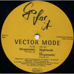 Vector Mode - Vector Mode - Meganomic / Nightwalk - Go For It