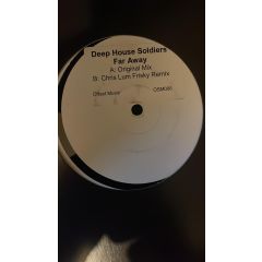 Deep House Souldiers - Deep House Souldiers - Far Away - Offset Music