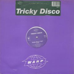 Tricky Disco - Tricky Disco - Tricky Disco - Warp